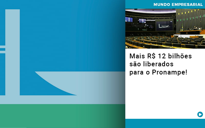 Mais De R S 12 Bilhoes Sao Liberados Para Pronampe - Escritório de Contabilidade em Caxias do Sul | Prime Cont