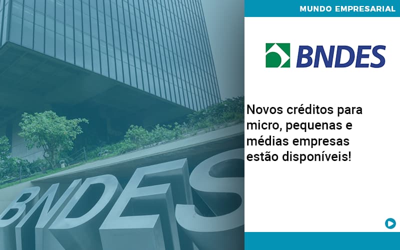 Novos Creditos Para Micro Pequenas E Medias Empresas Estao Disponiveis - Escritório de Contabilidade em Caxias do Sul | Prime Cont