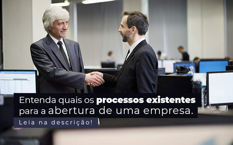 Entenda Quais Os Processos Existentes Para A Abertura De Uma Empresa Post 2 - Escritório de Contabilidade em Caxias do Sul | Prime Cont
